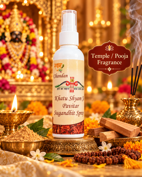Khatu Shyam Ji Pavitar Sugandhit Spray -Chandan Fragrance (100ml) A soothing fragrance, perfect for temples, pooja rooms and daily prayers. Creates a refreshing and peaceful atmosphere. Fragrance: Chandan 100ml Ideal for: Temple, Pooja Spiritual